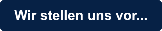 Wir stellen uns vor...